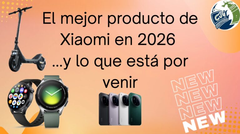 Miniatura informativa sobre los mejores productos Xiaomi 2026 y lanzamientos futuros, mostrando el patinete eléctrico Xiaomi 6 Pro, el Xiaomi Watch S5 y la serie de teléfonos Xiaomi 17 Ultra.
